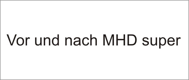 Vor und nach MHD MHD Mindesthaltbarkeitsdatum als Zeichen für Qualität